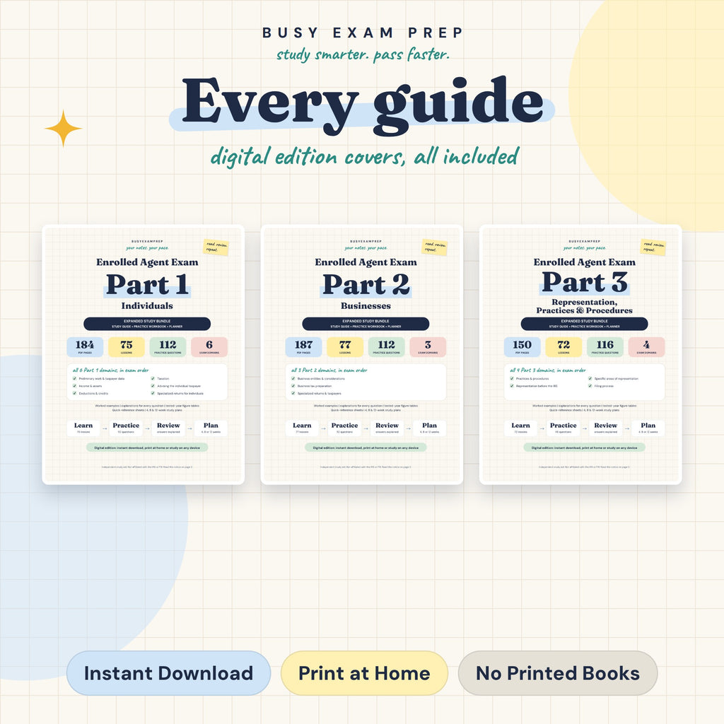 Enrolled Agent Complete Study Guides, All 3 Parts, Digital Edition. Digital guide format and download instructions. Paid add-ons depend on the selected Package. No printed book.