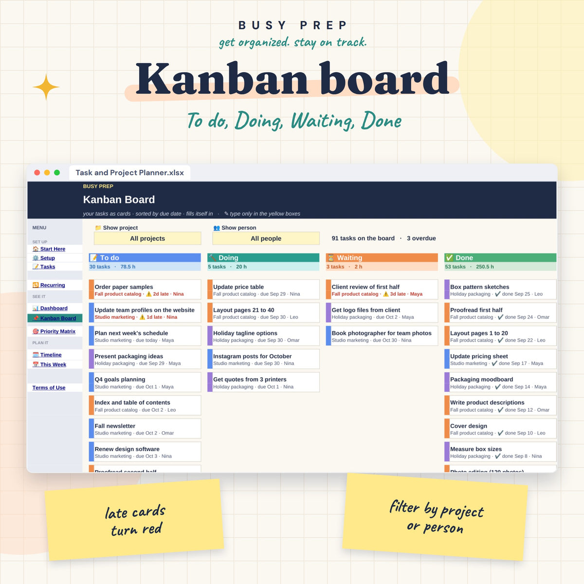 Task and Project Planner Spreadsheet, kanban Board with project and person filters.